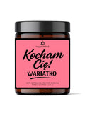 Świeca sojowa KOCHAM CIĘ WARIATKO Grammi